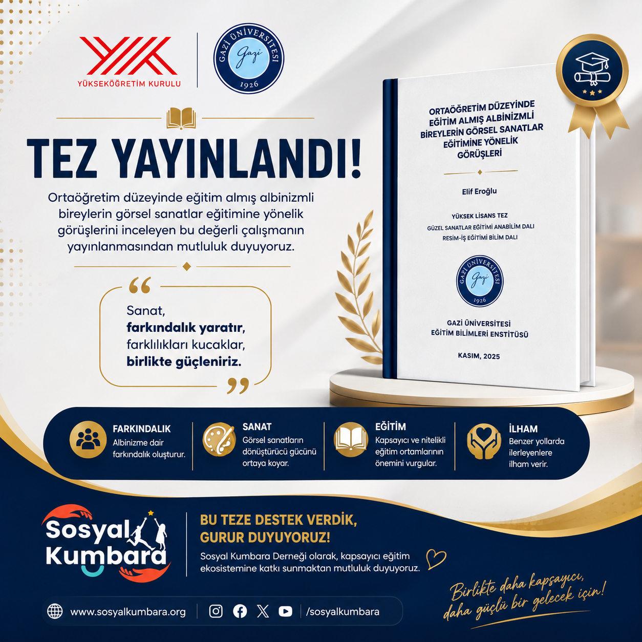 ORTAÖĞRETİM DÜZEYİNDE EĞİTİM ALMIŞ ALBİNİZMLİ BİREYLERİN GÖRSEL SANATLAR EĞİTİMİNE YÖNELİK GÖRÜŞLERİ